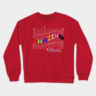 amazing mum Crewneck Sweatshirt